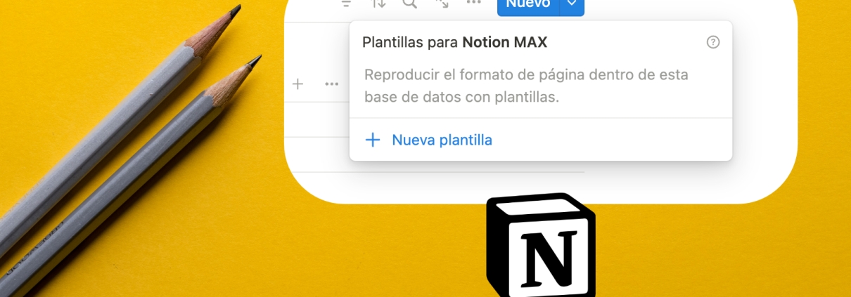 Modificar Plantillas en Bases de Datos Notion